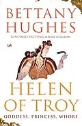 E-Book (epub) Helen Of Troy von Bettany Hughes