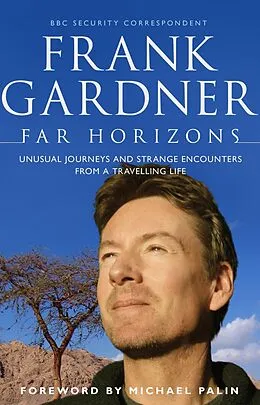E-Book (epub) Far Horizons von Frank Gardner