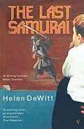 E-Book (epub) The Last Samurai von Helen Dewitt