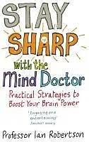 E-Book (epub) Stay Sharp With The Mind Doctor von Ian Robertson