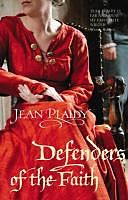 eBook (epub) Defenders of the Faith de Jean Plaidy
