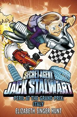 E-Book (epub) Jack Stalwart: Peril at the Grand Prix von Elizabeth Singer Hunt
