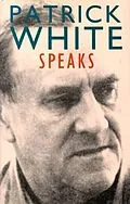 E-Book (epub) Patrick White Speaks von Patrick White