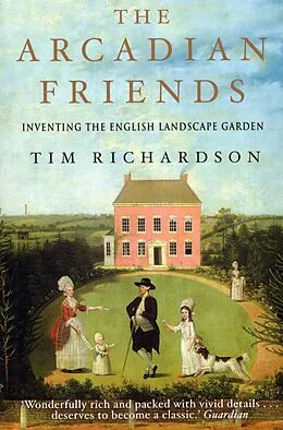 E-Book (epub) The Arcadian Friends von Tim Richardson