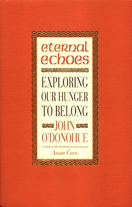 E-Book (epub) Eternal Echoes von John O'Donohue