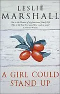 E-Book (epub) A Girl Could Stand Up von Leslie Marshall