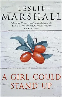 E-Book (epub) A Girl Could Stand Up von Leslie Marshall