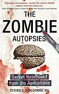E-Book (epub) The Zombie Autopsies von Steven C Schlozman