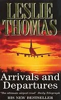 E-Book (epub) Arrivals & Departures von Leslie Thomas