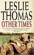 E-Book (epub) Other Times von Leslie Thomas