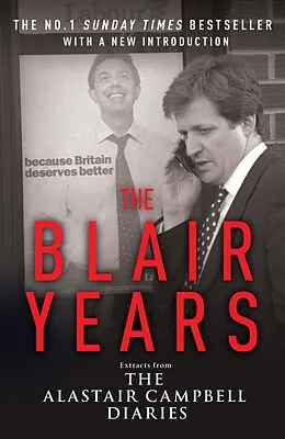 E-Book (epub) The Blair Years von Alastair Campbell