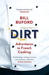 E-Book (epub) Dirt von Bill Buford