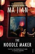 E-Book (epub) The Noodle Maker von Ma Jian
