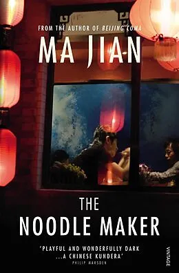 E-Book (epub) The Noodle Maker von Ma Jian