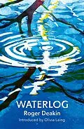 E-Book (epub) Waterlog von Roger Deakin