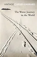E-Book (epub) The Worst Journey In The World von Apsley Cherry-Garrard
