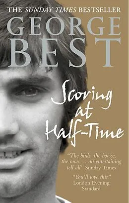 E-Book (epub) Scoring At Half-Time von George Best