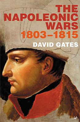 E-Book (epub) The Napoleonic Wars 1803-1815 von David Gates