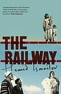 E-Book (epub) Railway von Hamid Ismailov