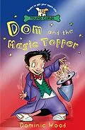 E-Book (epub) Dom And The Magic Topper von Dominic Wood