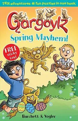 E-Book (epub) Gargoylz: Spring Mayhem von Sara Vogler, Jan Burchett