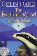 E-Book (epub) Farthing Wood Collection 1 von Colin Dann