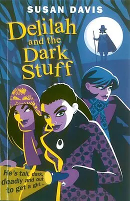 E-Book (epub) Delilah And The Dark Stuff von Susan Davis
