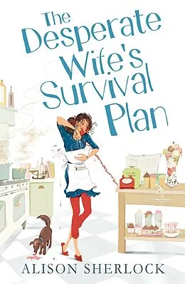 E-Book (epub) The Desperate Wife's Survival Plan von Alison Sherlock
