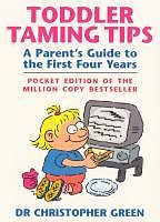 eBook (epub) Toddler Taming Tips de Christopher Green