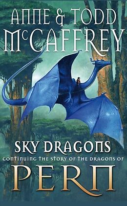eBook (epub) Sky Dragons de Todd McCaffrey, Anne Mccaffrey