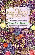 E-Book (epub) The Fragrant Heavens von Valerie Ann Worwood