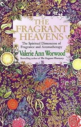 E-Book (epub) The Fragrant Heavens von Valerie Ann Worwood