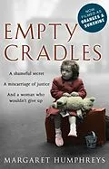 E-Book (epub) Empty Cradles (Oranges and Sunshine) von Margaret Humphreys