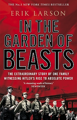 eBook (epub) In The Garden of Beasts de Erik Larson