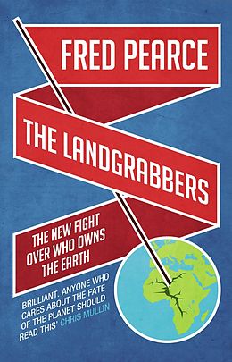 E-Book (epub) The Landgrabbers von Fred Pearce