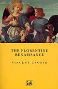 E-Book (epub) The Florentine Renaissance von Vincent Cronin