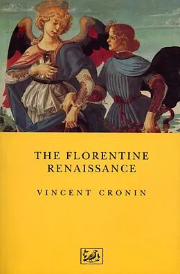 E-Book (epub) The Florentine Renaissance von Vincent Cronin