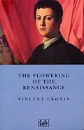 E-Book (epub) The Flowering Of The Renaissance von Vincent Cronin