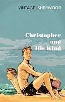 E-Book (epub) Christopher and His Kind von Christopher Isherwood