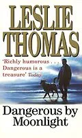 E-Book (epub) Dangerous By Moonlight von Leslie Thomas