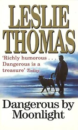 E-Book (epub) Dangerous By Moonlight von Leslie Thomas