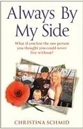 E-Book (epub) Always By My Side von Christina Schmid