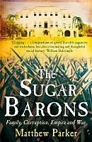 E-Book (epub) The Sugar Barons von Matthew Parker