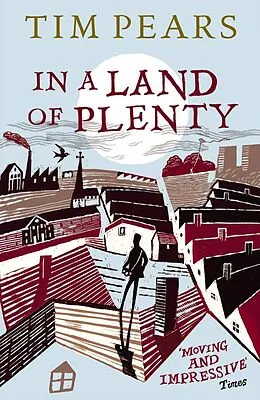 E-Book (epub) In A Land Of Plenty von Tim Pears