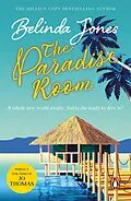 E-Book (epub) The Paradise Room von Belinda Jones