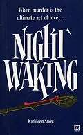 E-Book (epub) Night Waking von Kathleen Snow