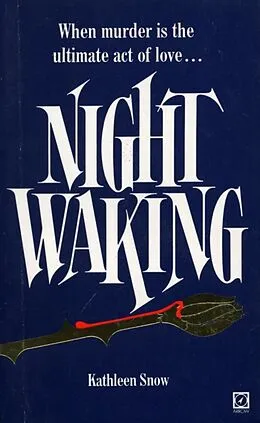 E-Book (epub) Night Waking von Kathleen Snow