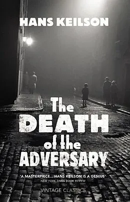 E-Book (epub) The Death of the Adversary von Hans Keilson