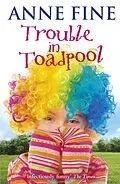 E-Book (epub) Trouble in Toadpool von Anne Fine