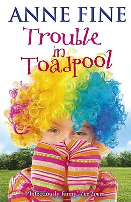 E-Book (epub) Trouble in Toadpool von Anne Fine